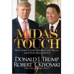 Midas Touch by Donald Trump, Rober T. Kiyosaki