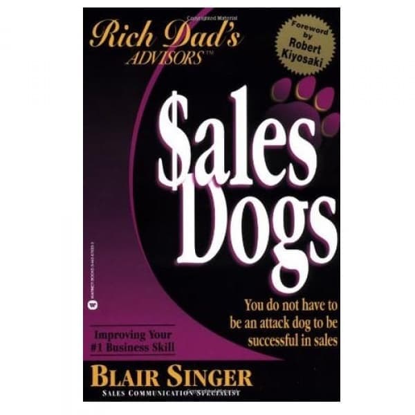 Sales Dogs By Blair Singer