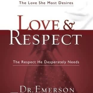 Love and Respect by Dr. Emerson Eggerich